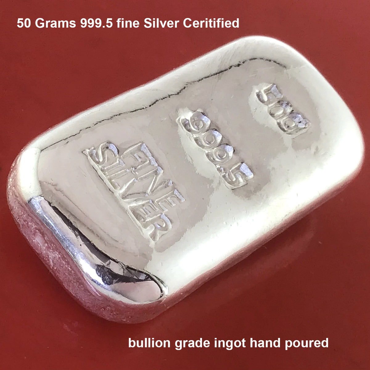 50 Grams 999.5 Fine Grade Silver Bullion Investor Quality Ingot Bar Hand Poured